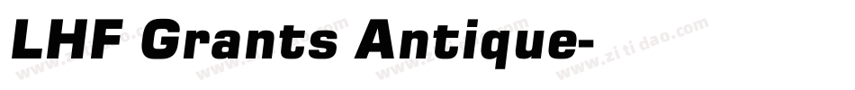 LHF Grants Antique字体转换